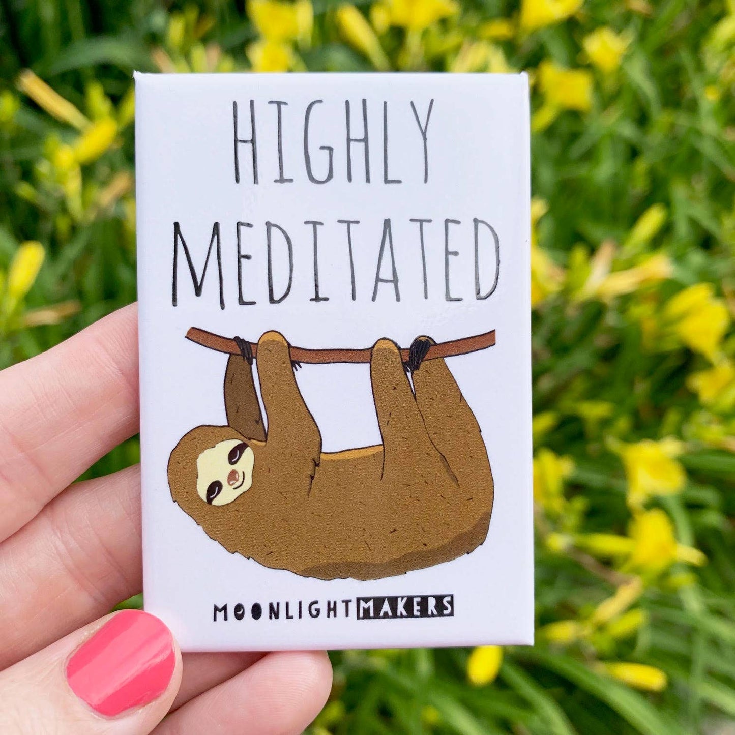 Highly Meditated - Funny Sloth Magnets