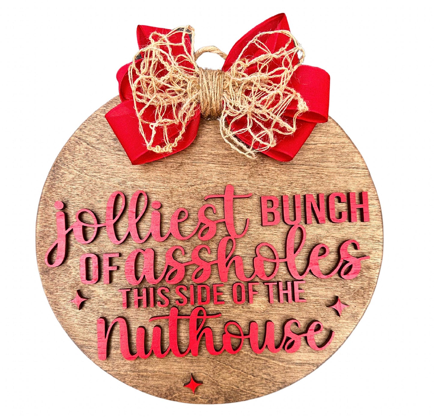 The Jolliest Bunch of Door Sign