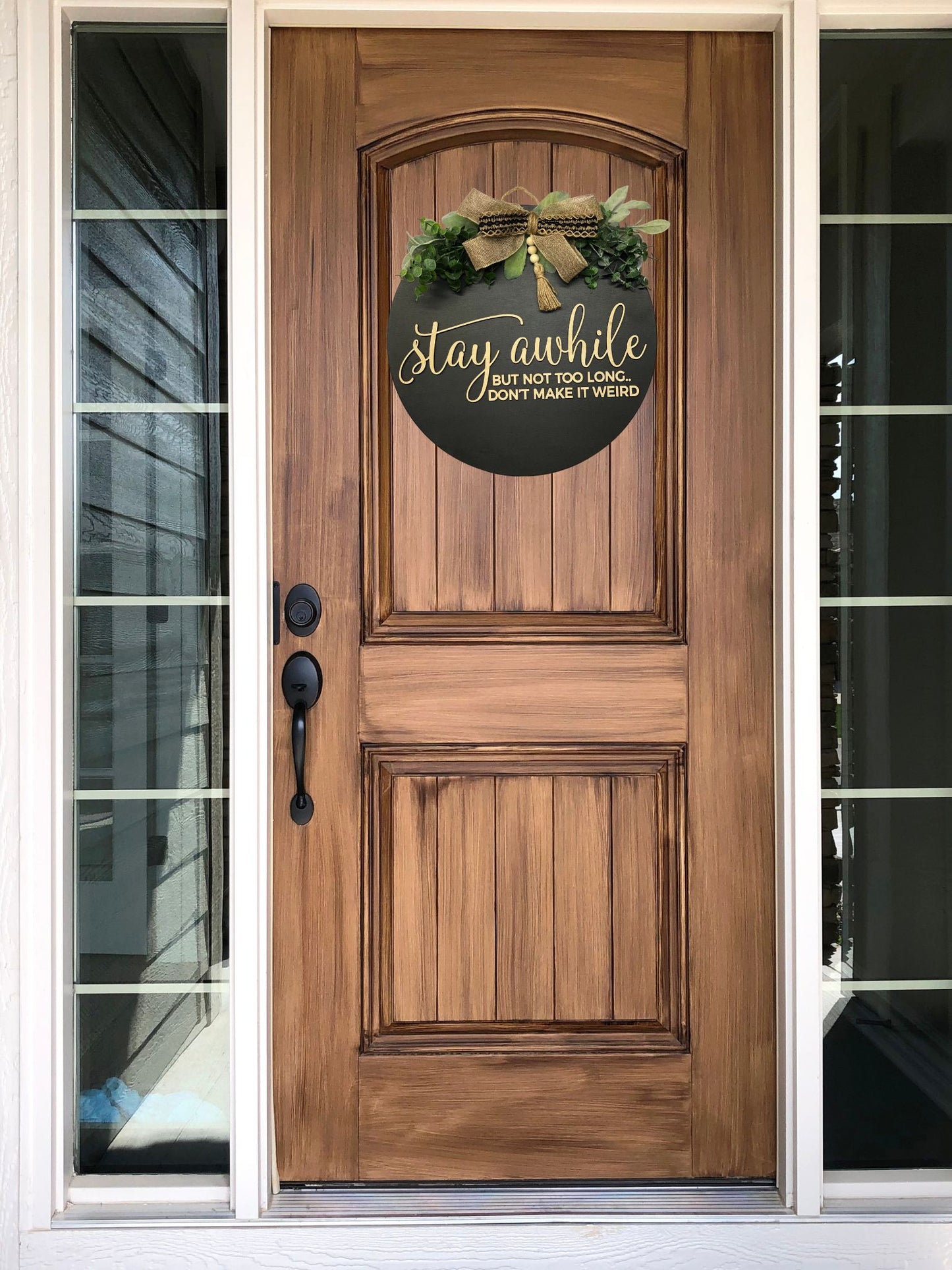 Stay Awhile Door Sign