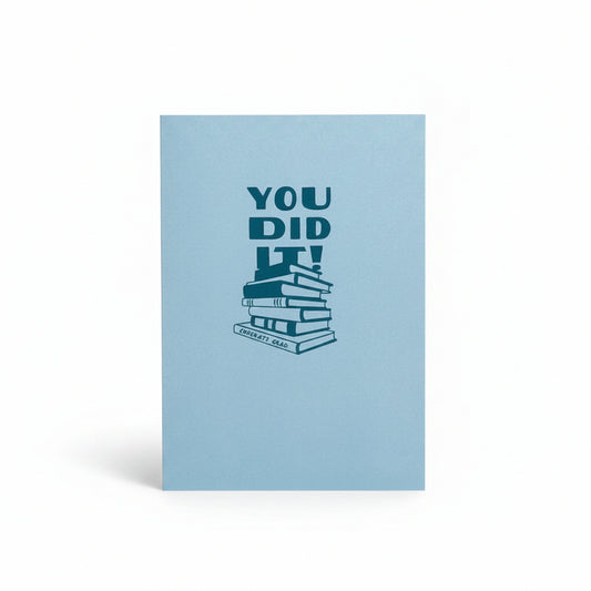You Did It! Congrats Grad Greeting Card
