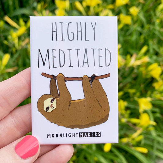 Highly Meditated - Funny Sloth Magnets