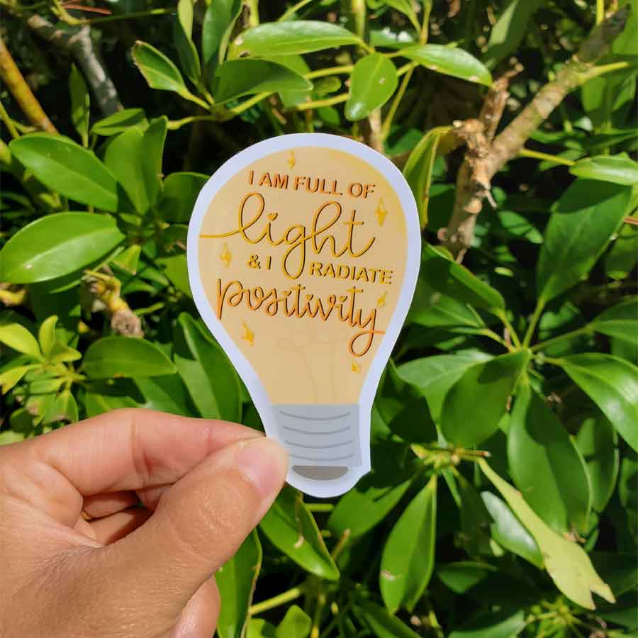 Positive Affirmation: I Am Full of Light & I Radiate Positivity Sticker