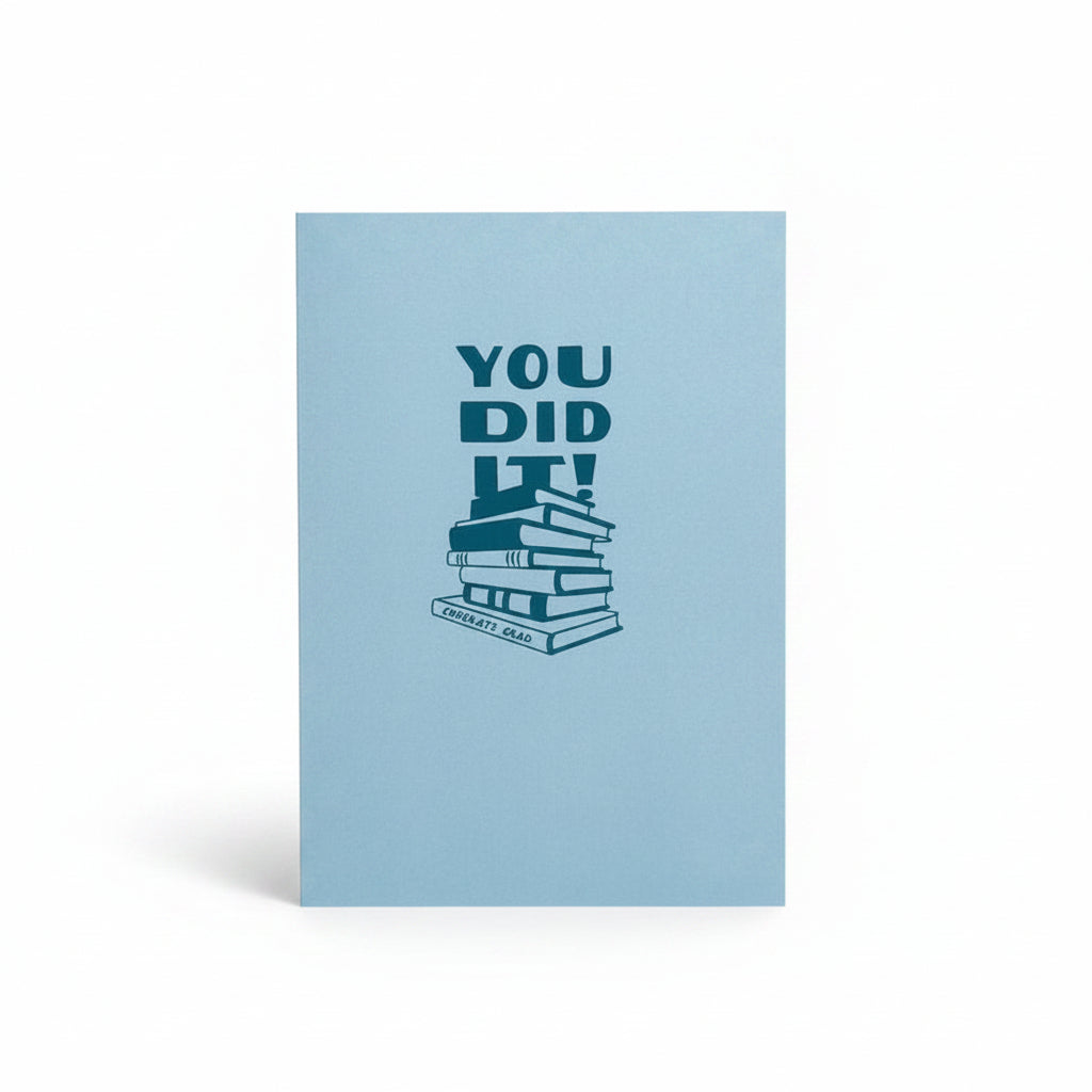You Did It! Congrats Grad Greeting Card