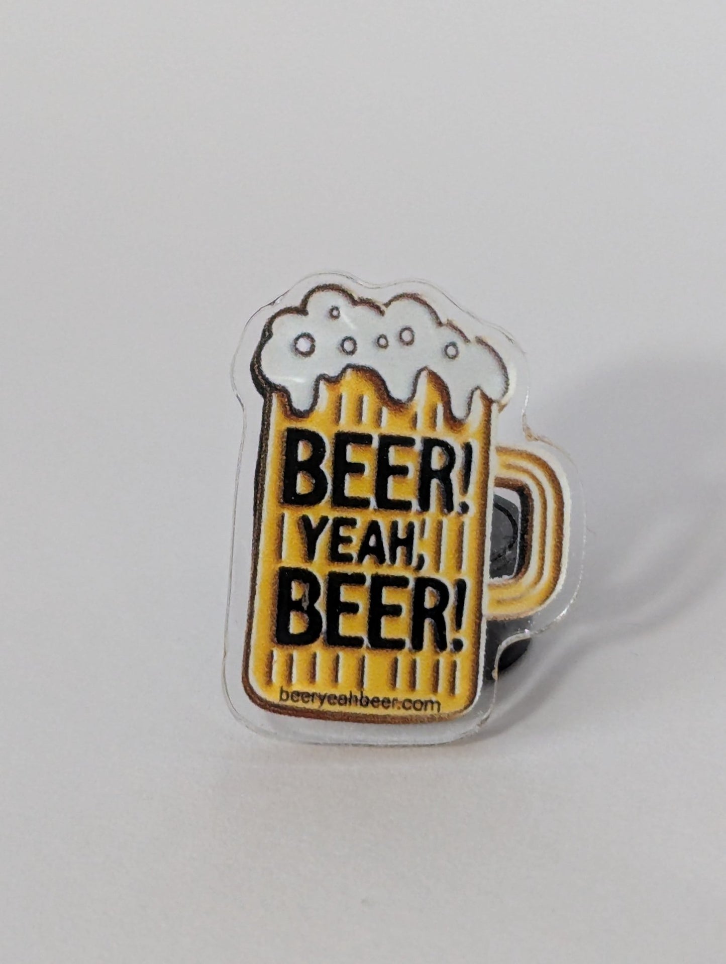 Beer! Yeah, Beer! Beer Logo Acrylic Pin - 1