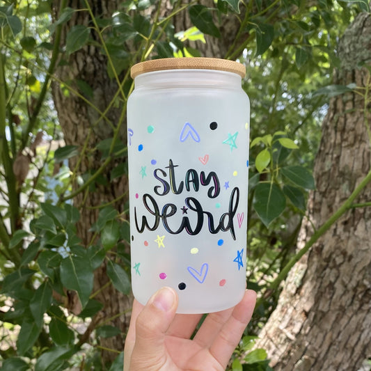 Stay Weird 16oz Glass Can - 1