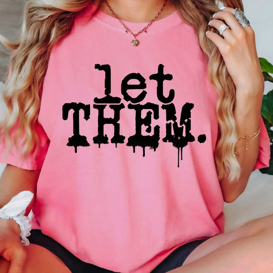 Unisex - LET THEM