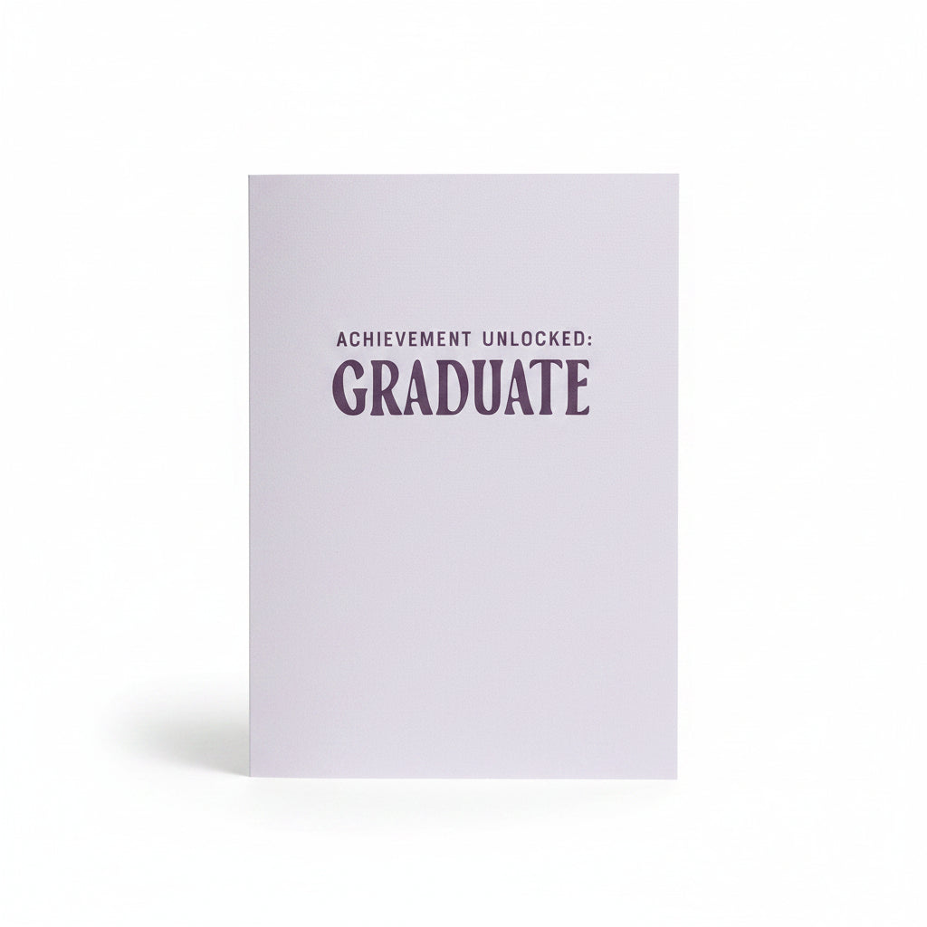 Achievement Unlocked: Graduate Greeting Card