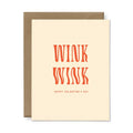 Wink Wink Valentine's Day Greeting Card