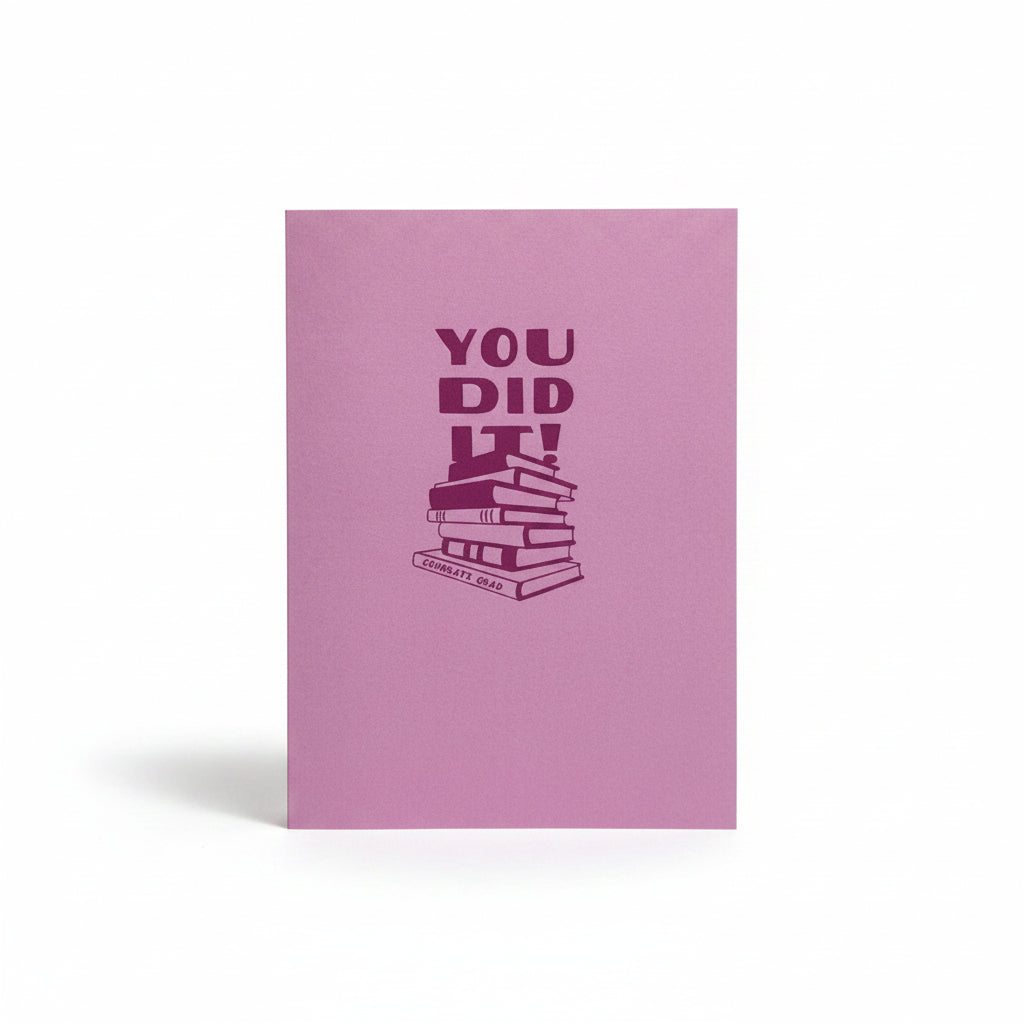 You Did It! Congrats Grad Greeting Card
