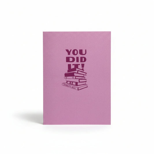 You Did It! Congrats Grad Greeting Card