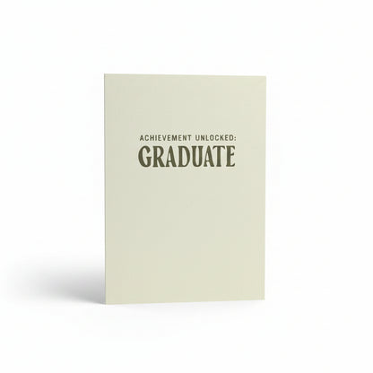 Achievement Unlocked: Graduate Greeting Card