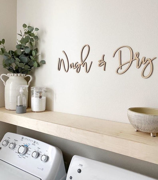 Wash & Dry Wooden Sign